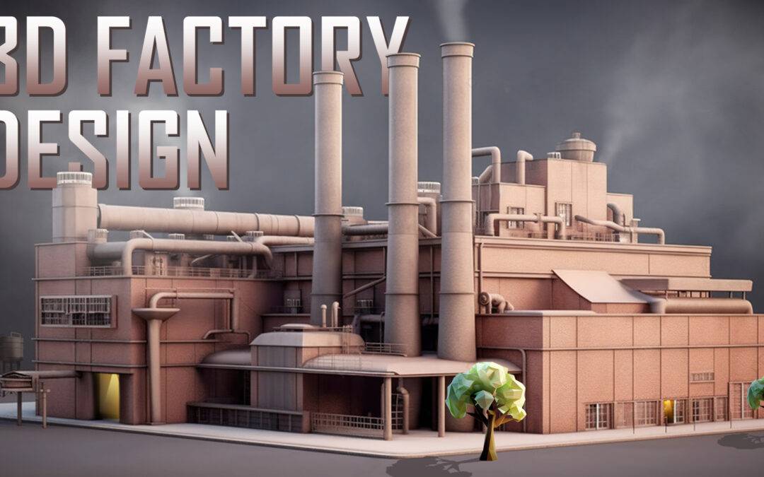 Photorealistic 3D Factory Design for Manufacturing Simulation